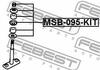 MSB-095-KIT FEBEST Втулка стабілізатора MITSUBISHI PAJERO SPORT I, PAJERO II, L200 90 (Вир-во FEBEST) (фото 2)